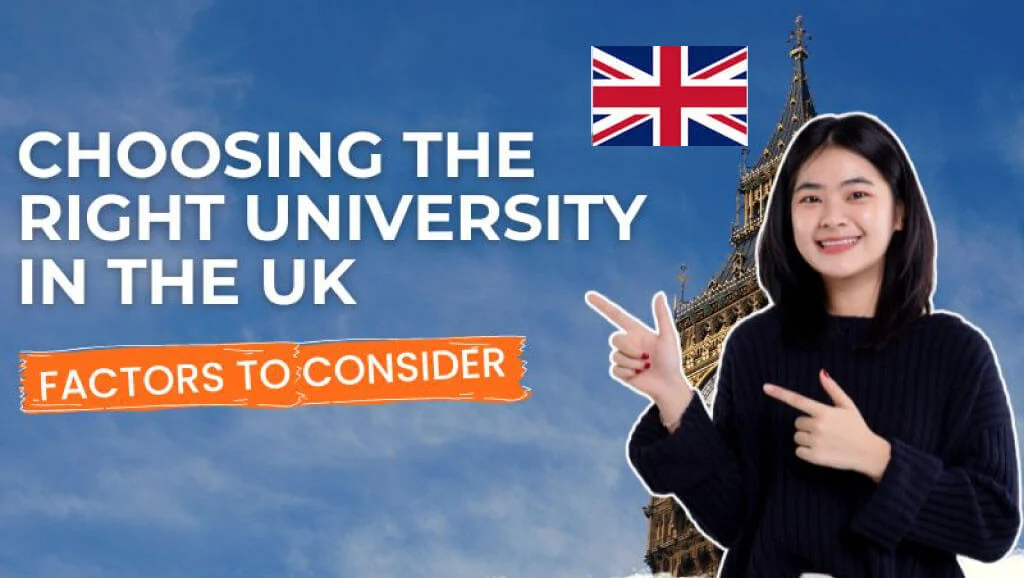 Choosing the Right UK University: Factors to Consider for International Students